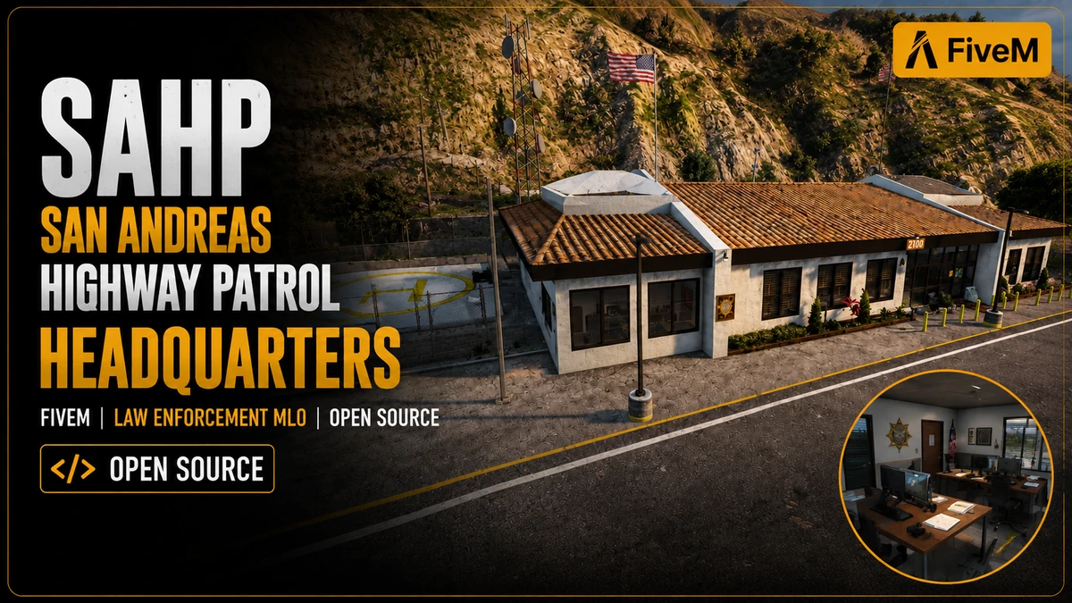SAHP MLO FiveM | San Andreas Highway Patrol Headquarters | Open Source